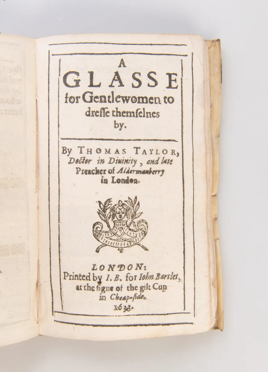Three Treatises: The Pearle of the Gospell, The Pilgrims Profession: and A Glasse for Gentlewomen to dresse themselves by.