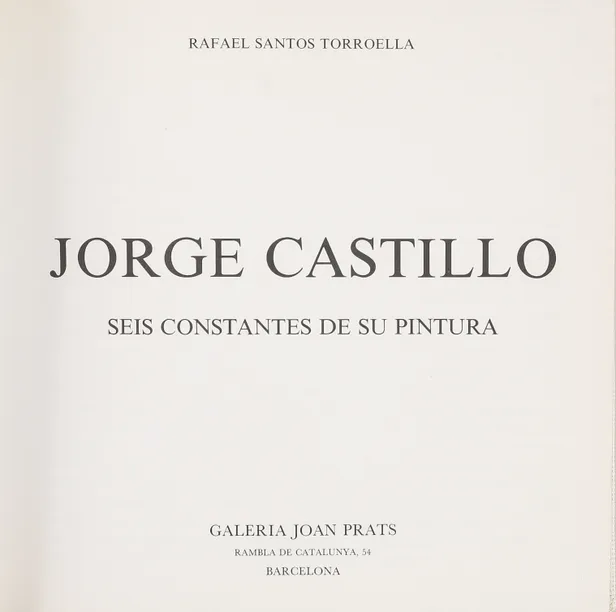 Jorge Castillo. Seis Constantes de su Pintura.