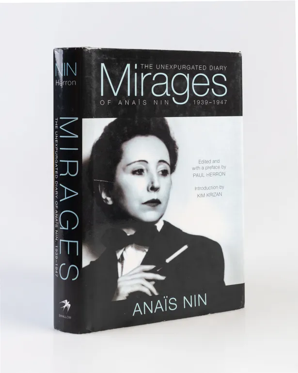Mirages the Unexpurgated Diary of Anais Nin 1939 - 1947.