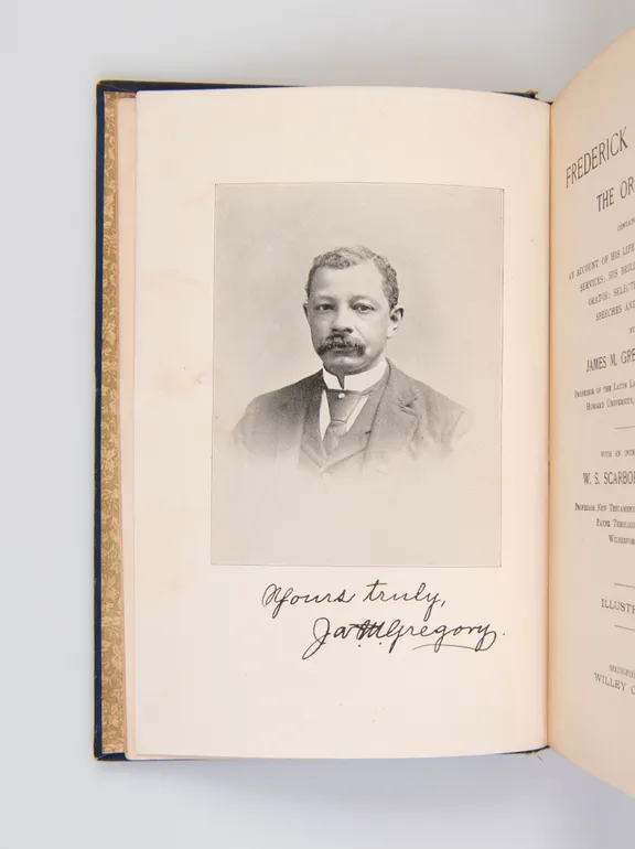 Frederick Douglass the Orator. Containing an Account of His Life; His Eminent Public Services; His Brilliant Career as Orator; Selections from His Speeches and Writings.