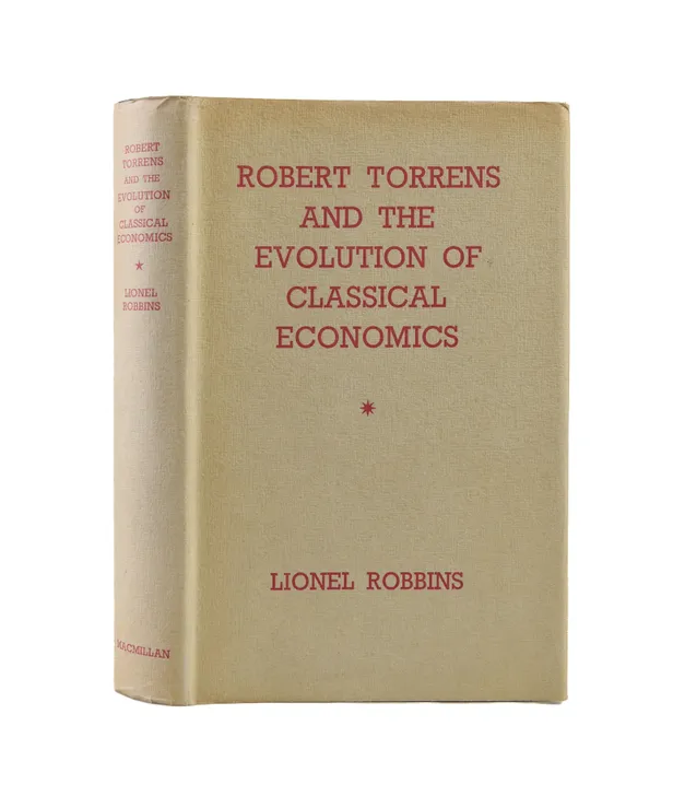 Robert Torrens and the Evolution of Classical Economics.