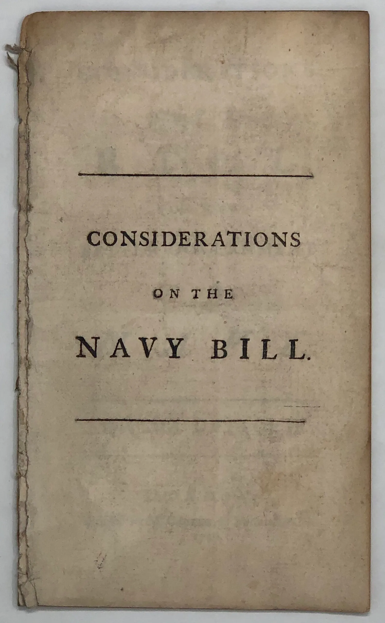 Considerations of the Bill for the Better Government of the Navy.