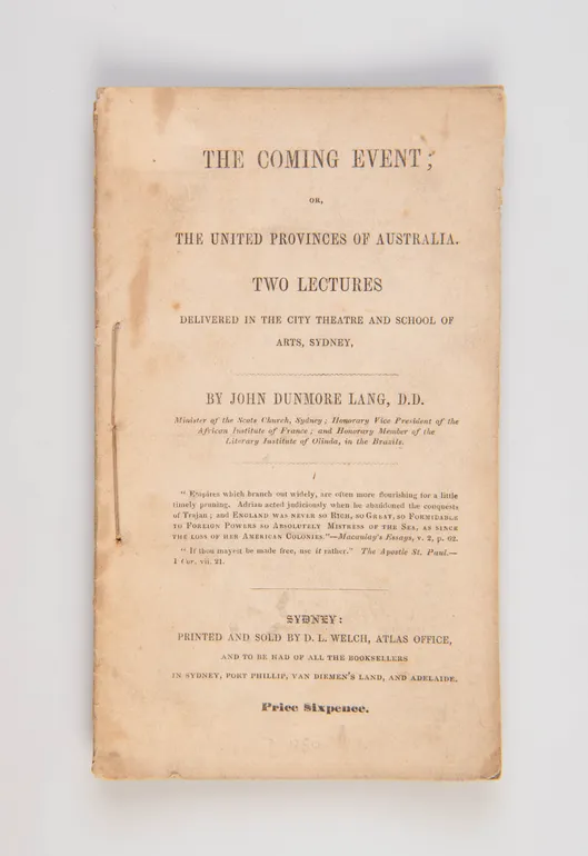 The Coming Event; or, the United Provinces of Australia; Two Lectures ...