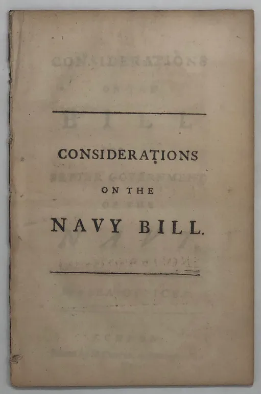 Considerations of the Bill for the Better Government of the Navy.