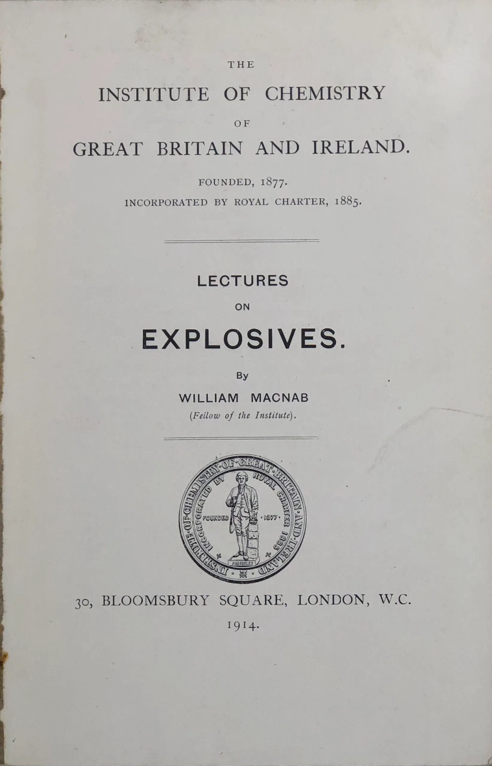 Lectures on Explosives.