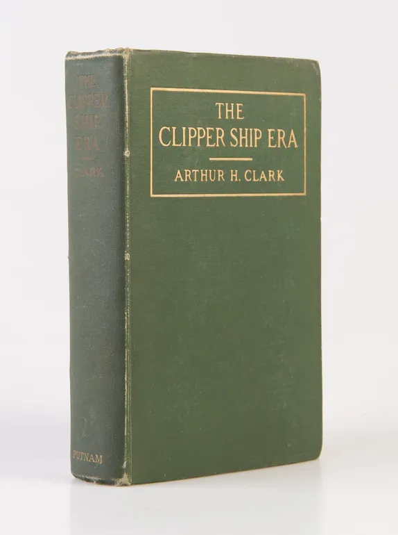 The Clipper Ship Era.