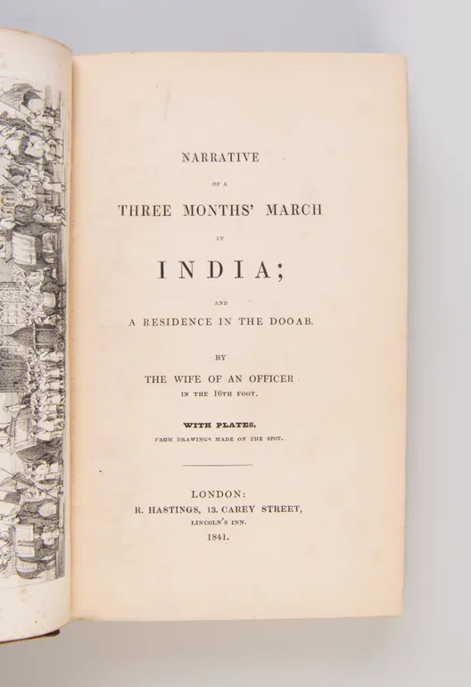 Narrative of Three Months' March in India; and a Residence in the Dooab.