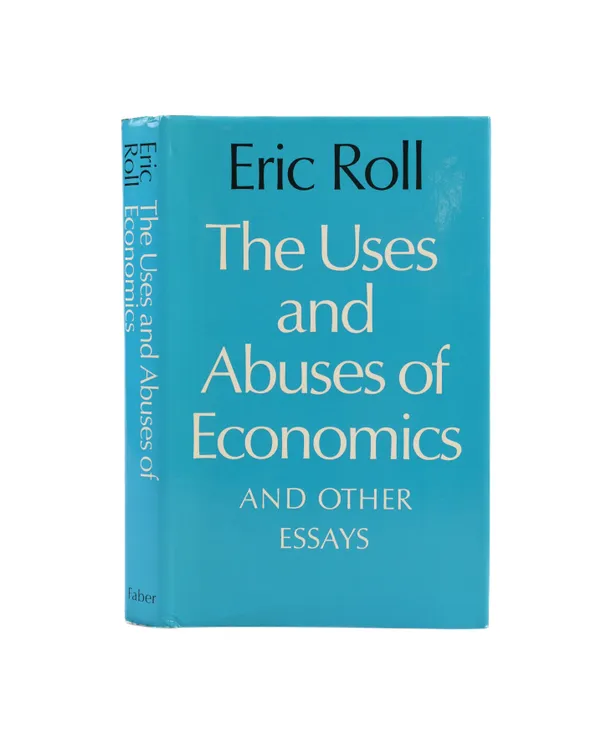 The Uses and Abuses of Economics and Other Essays.