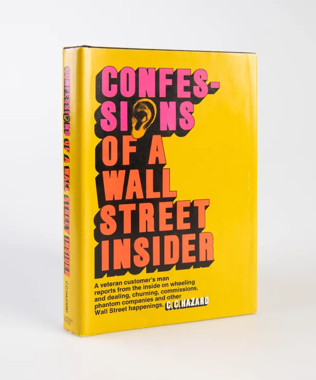 Confessions of a Wall Street Insider.