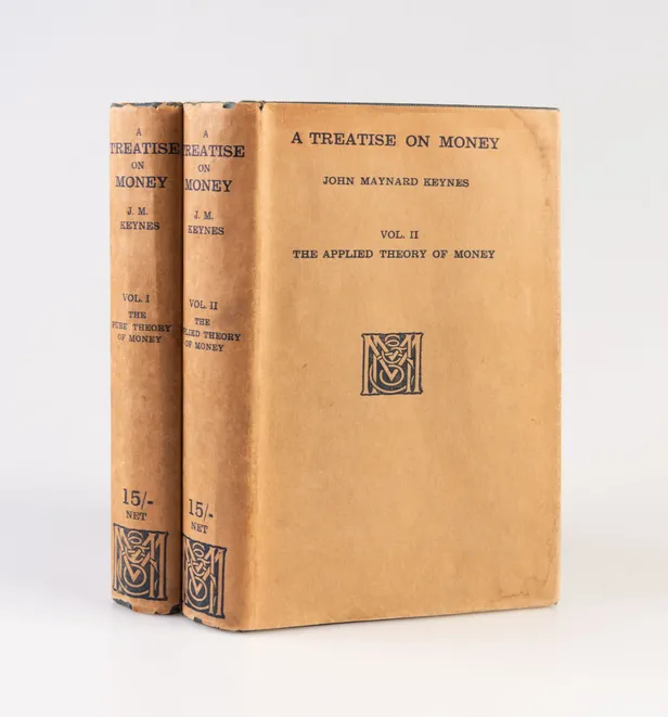A Treatise on Money. Volume I: The Pure Theory of Money. Volume II: The Applied Theory of Money.
