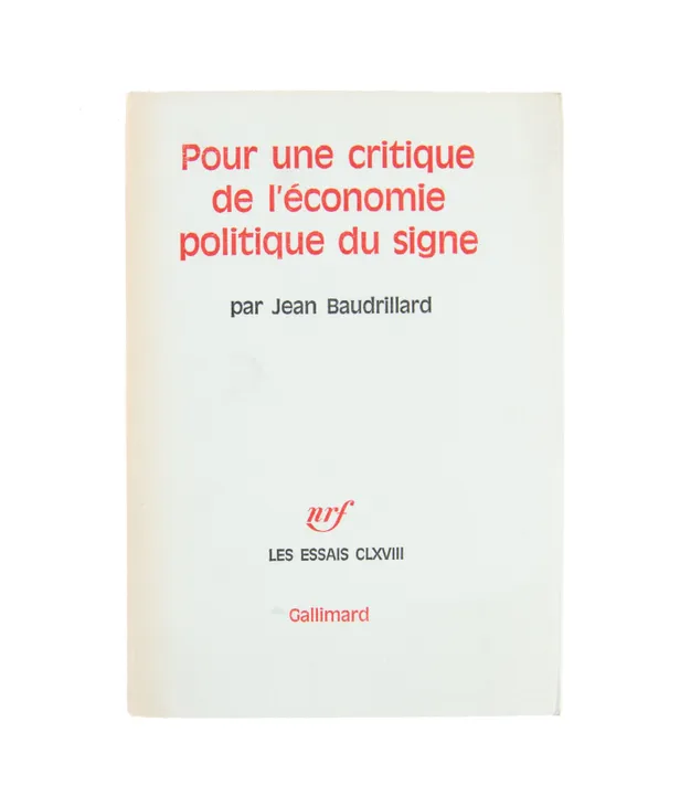 Pour une critique de l'économie politique du signe.