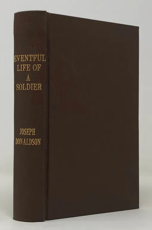 Recollections of the Eventful Life of a Soldier