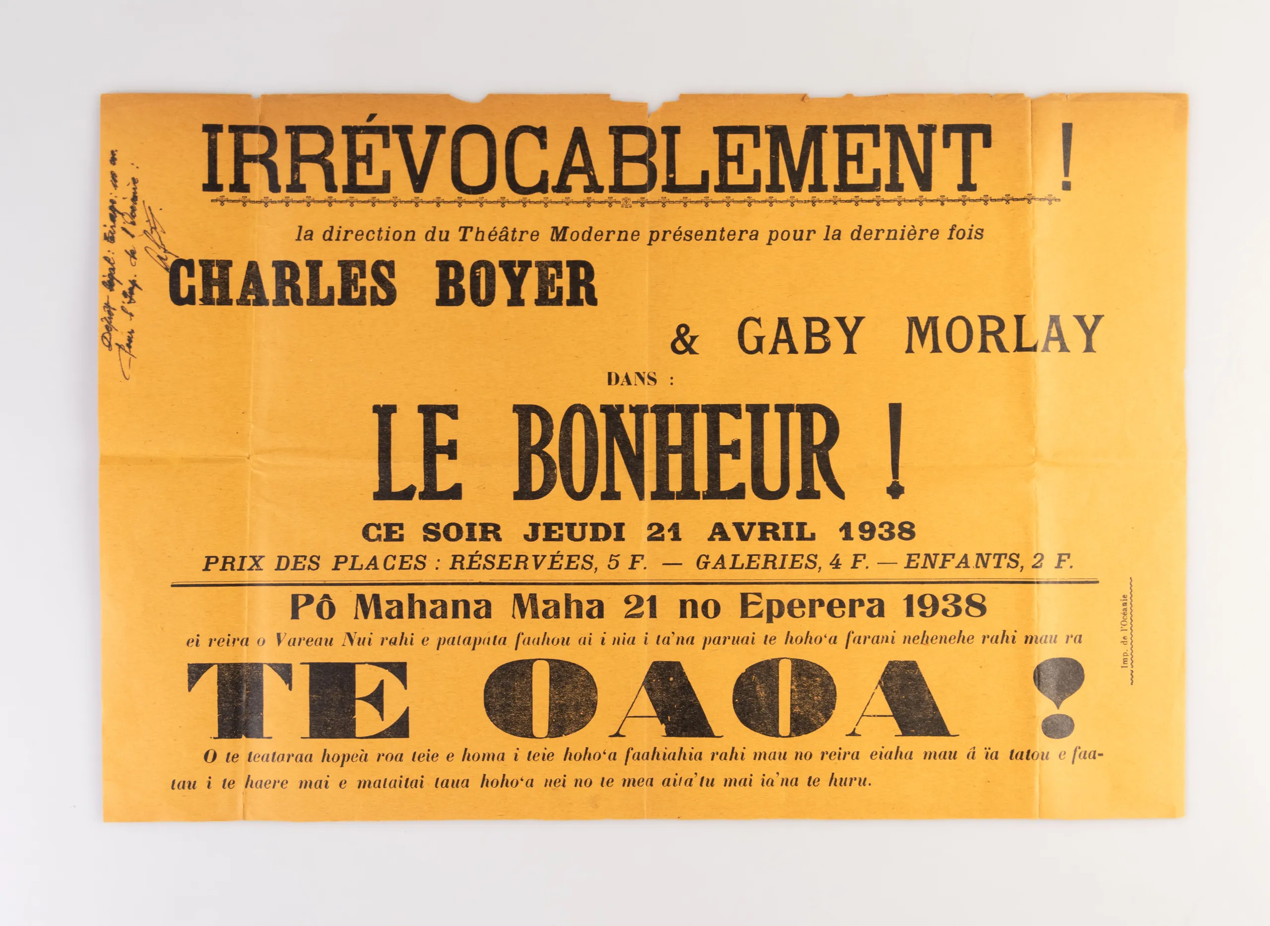 Irrevocablement! La Direction du Theatre Moderne Presentera pour la Derniere fois Charles Boyer & Gaby Morlay dans: LE BONHEUR! ce soir jeudi 21 Avril 1938.