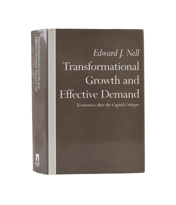 Transformational Growth and Effective Demand. Economics after the Capital Critique.