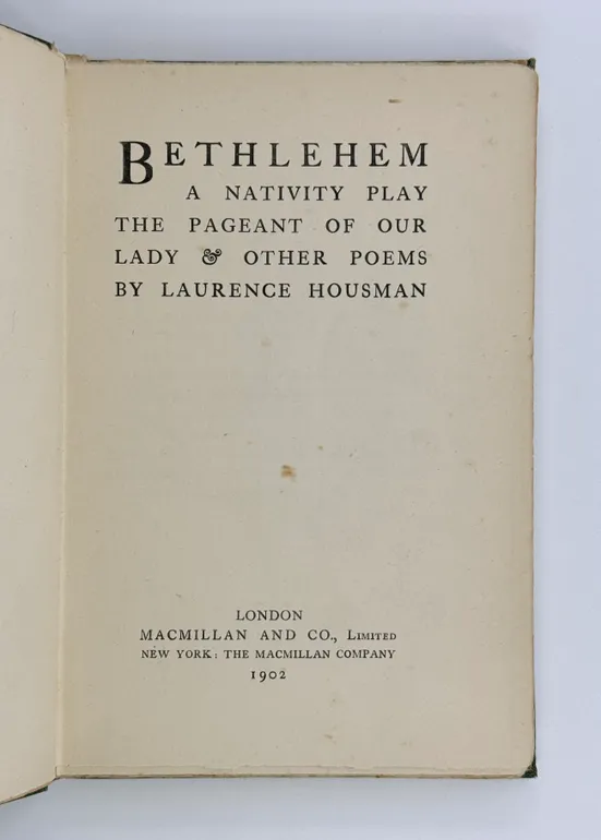 Bethlehem A Nativity Play[.] The Pageant of Our Lady & Other Poems.