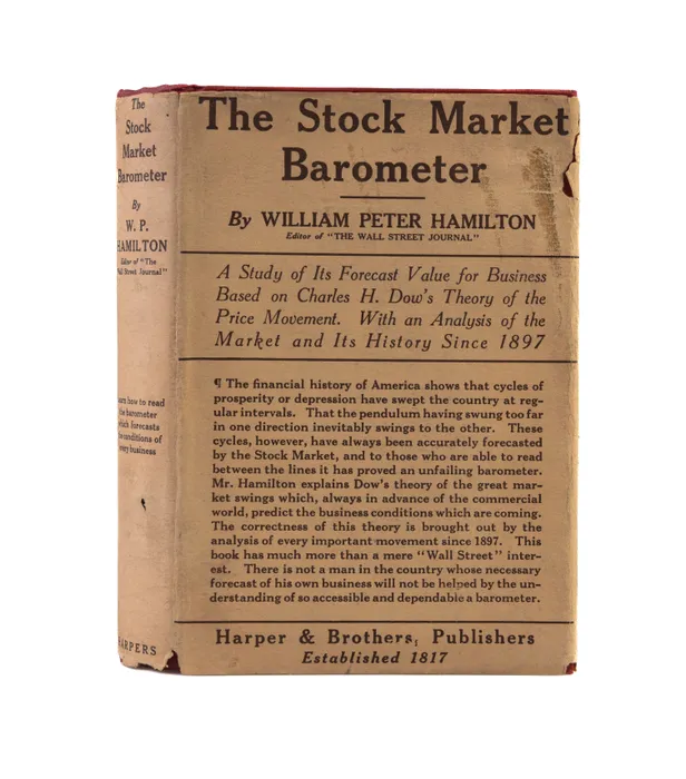 The Stock Market Barometer. A study of its forecast value based on Charles H. Dow's theory of the price movement. With an analysis of the market and its history since 1897.