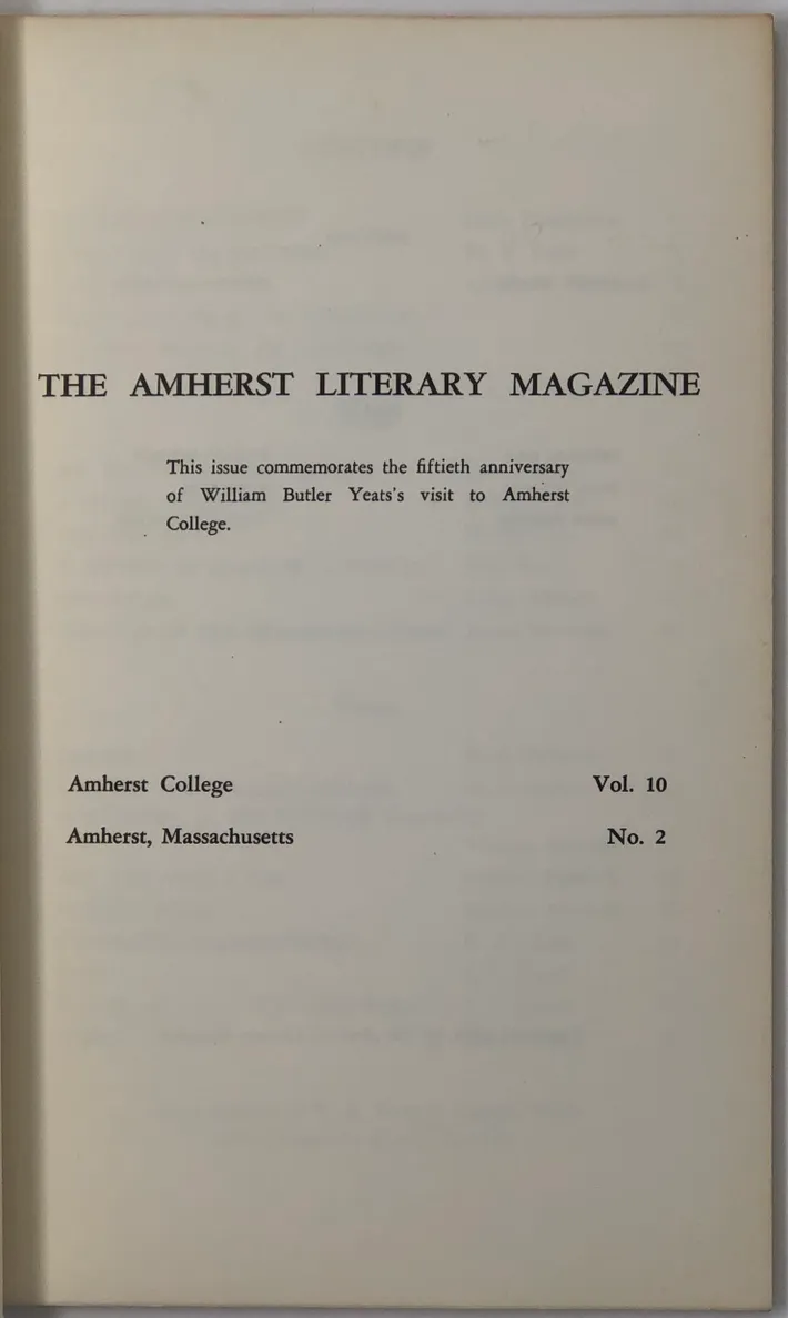 The Amherst Literary Magazine. W.B. Yeats Commemorative Issue. Volume 10, No. 2.