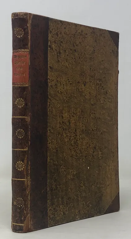 Neue Reise nach Tunis...im Jahr 1811 herausgegeben, nach der , mit Anmerkungen bereicherten Franzosischen Uebersetzung (Paris 1815) bearbeitet von Martin Heinrich Schilling.