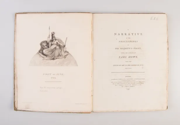 A Narrative of the Proceedings of His Majesty's Fleet, under the Command of Earl Howe, from the Second of May to the Second of June M.DCC.XCIV. ...