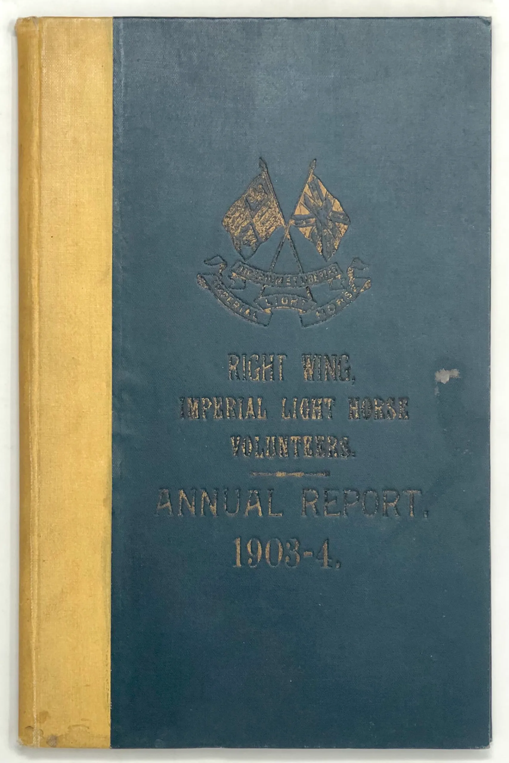 Right Wing Imperial Light Horse Volunteers - Annual Report, 1903-1904.