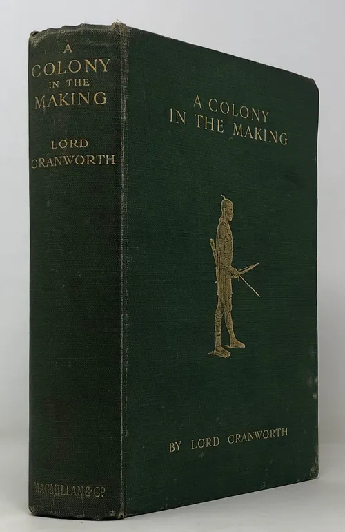 A Colony in the Making: or, Sport and Profit in British East Africa