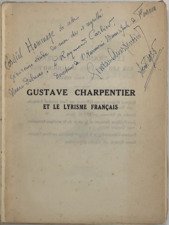 Gustave Charpentier et le Lyrisme Français.