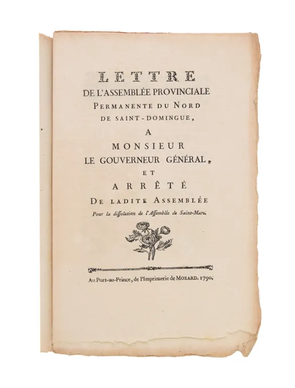 Lettre de l'Assemblée Provinciale permanent du Nord de Saint-Domingue, a Monsieur le Gouveneur General ...