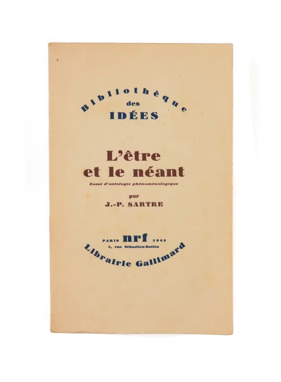 L'Être et le Néant. Essai d'ontologie phénoménologique.