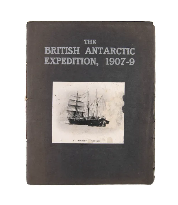 The British Antarctic Expedition, 1907-9.