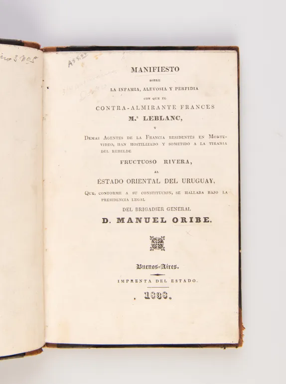Manifesto sobre la infamia, alevosia y perfidia con que el Contra-almirante Francis Mr. Leblanc y