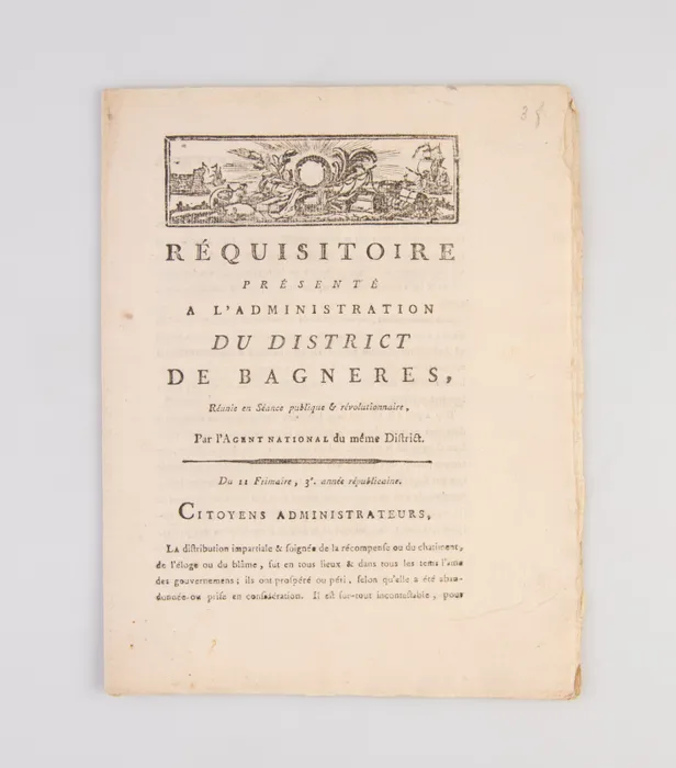 Réquisitoire présenté à l'Administration du District de Bagneres,