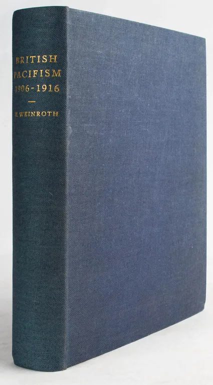 British Pacifism, 1906-1916.