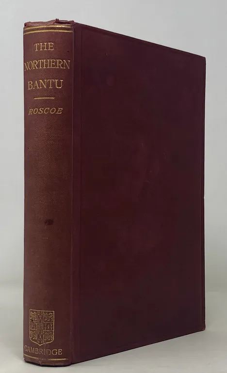 The Northern Bantu: an Account of some Central African Tribes of the Uganda Protectorate.