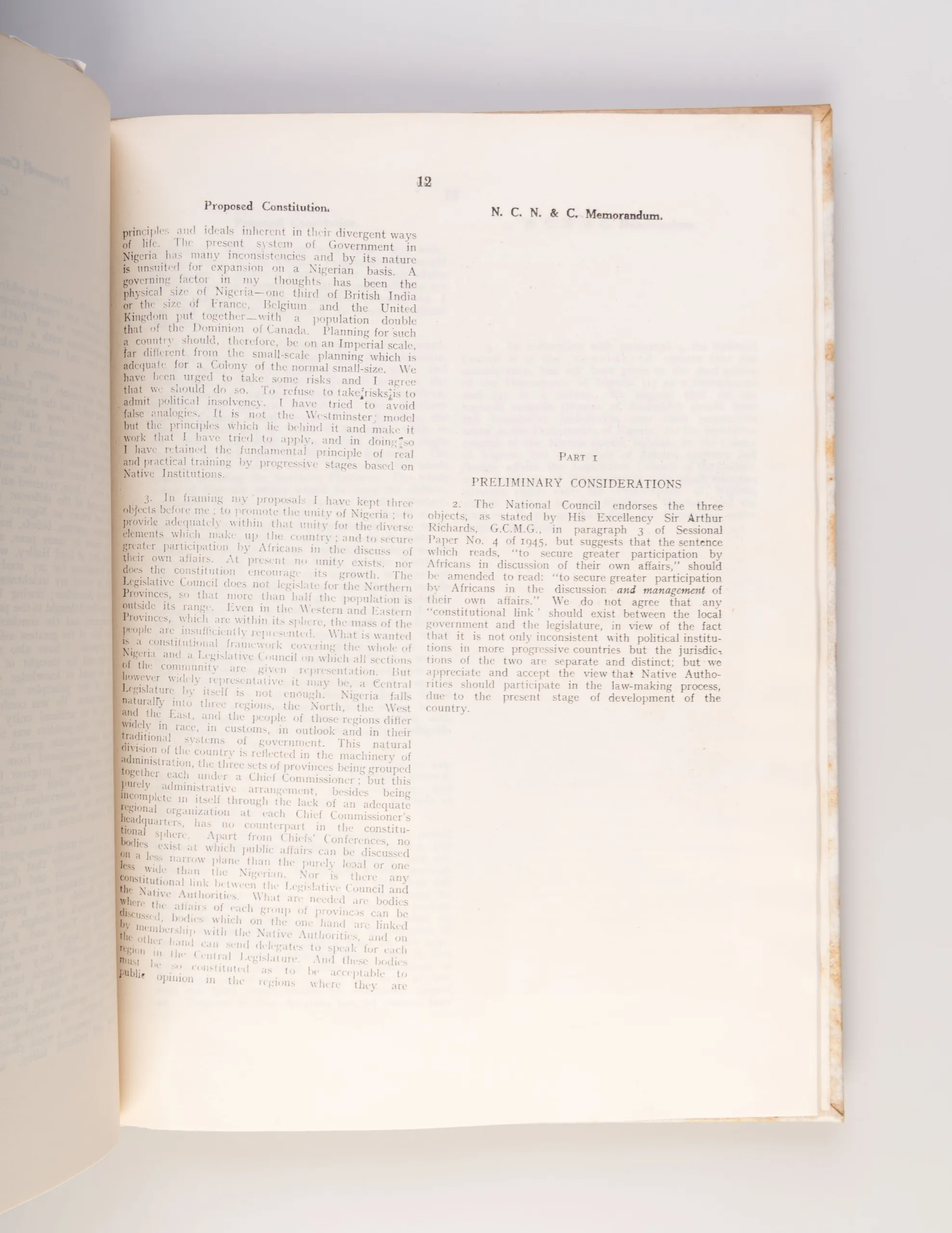 Political and Constitutional Future of Nigeria: Governor of Nigeria's Despatch to the Secretary of State for the Colonies dated the 6th December, 1944. and the Memorandum on the New Constitution for Nigeria Prepared by the National Council of Nigeria and 
