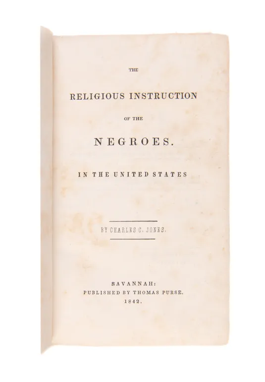 The Religious Instruction of the Negroes in the United States.