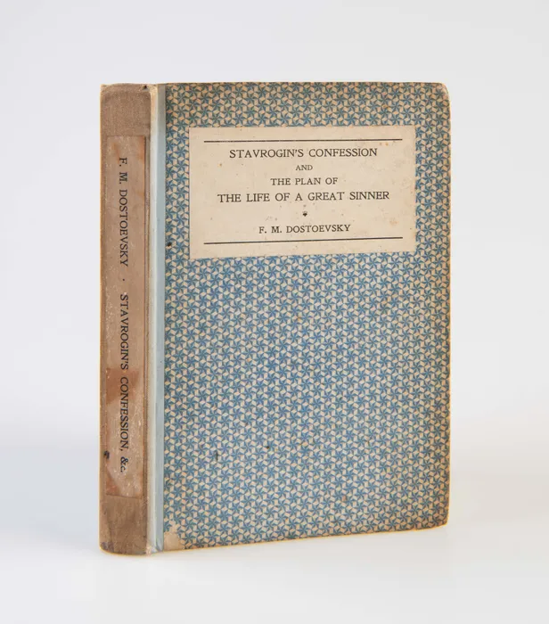 Stavrogin's Confession and the Plan of the Life of a Great Sinner with Introductory and Explanatory Notes Translated by S.S. Koteliansky and Virginia Woolf.