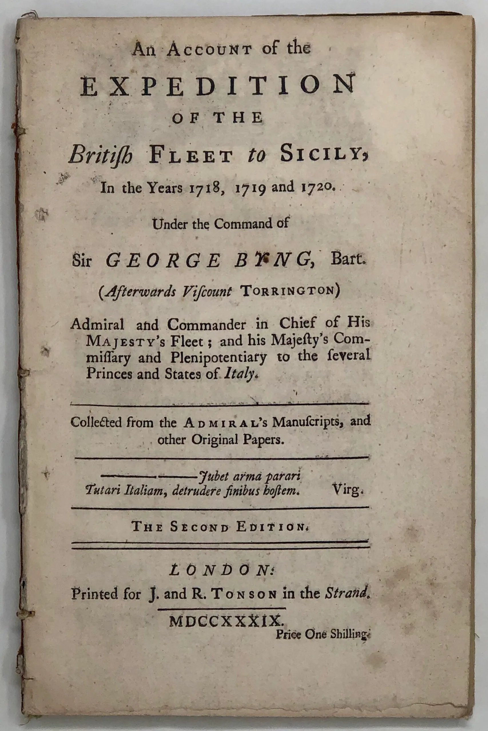 An Account of the Expedition of the British Fleet to Sicily, in the Years 1718, 1719 and 1720. Under the Command of Sir George Byng...