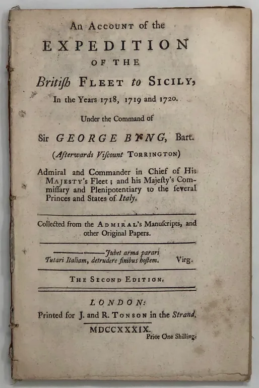 An Account of the Expedition of the British Fleet to Sicily, in the Years 1718, 1719 and 1720. Under the Command of Sir George Byng...