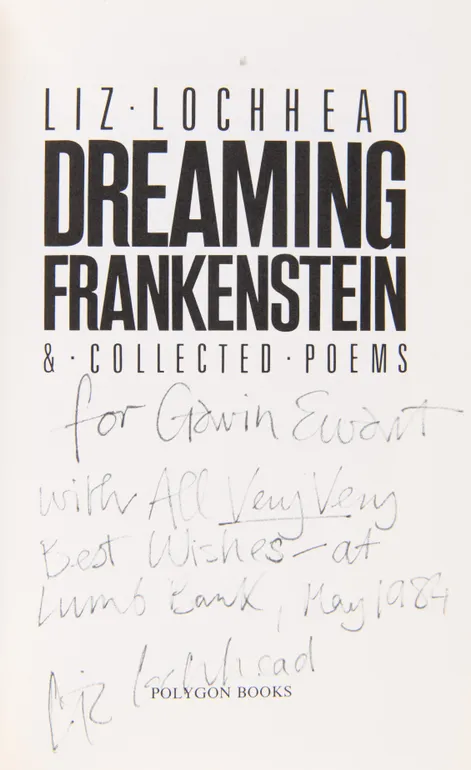 Dreaming Frankenstein & Collected Poems.