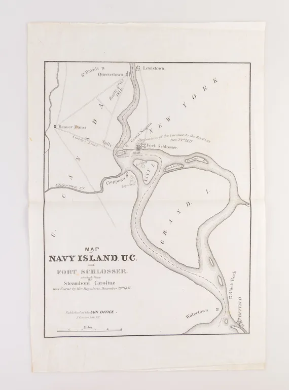Map of Navy Island U.C. and Fort Schlosser. At Which Place the Steamboat Caroline was Burnt by the Royalists, December 29th 1837.