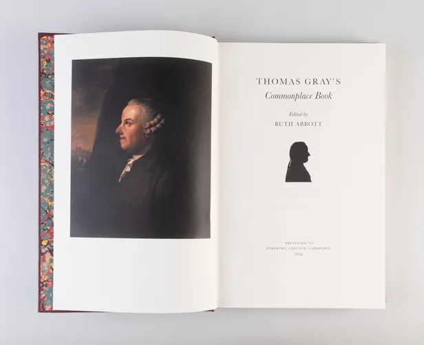 Thomas Gray's Commonplace Book Edited by Ruth Abbott.