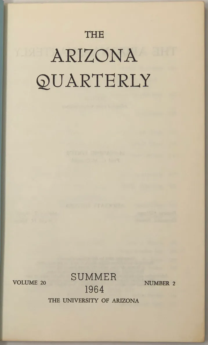 A Frenzy of Concentration: Yeats's Verse from Responsibilities to The King of the Great Clock Tower [and] CLARK (David R.) W.B. Yeats and the Drama of Vision. [in] Arizona Quarterly. Volume 20, No. 2.