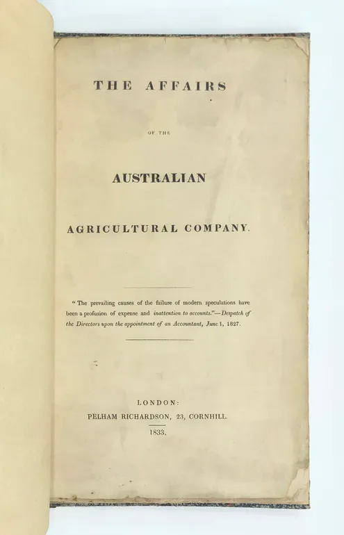 The Affairs of the Australian Agricultural Company.