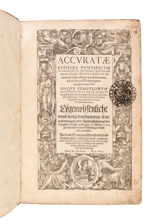 Accuratae effigies pontificum maximorum, numero XXXVIII: Ab anno Christi MCCCLXXVIII . . . Eygenwissenliche unnd wolgedenckwürdige contrafeytungen der Römischen Bapst . . .