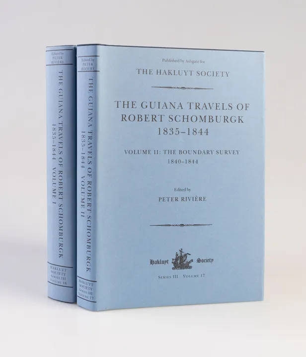 The Guiana Travels of Robrt Schomburgk 1835-1844
