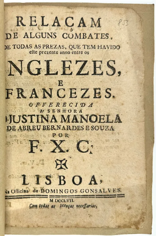 Relacam des Alguns Combates, e de Todas as Prezas, que tem havido este prezente anno entre os Inglezes e Francezes.