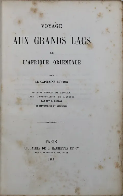 Voyage aux grands lacs de l'Afrique Orientale.