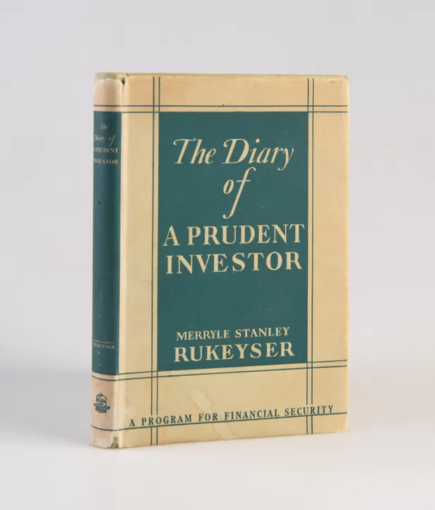 The Diary of a Prudent Investor. A Program for Financial Security.