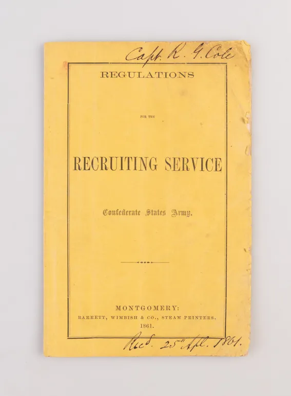 Regulations for the Recruiting Service Confederate States Army.