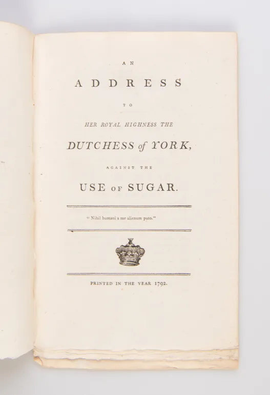 An Address to Her Royal Highness the Dutchess of York, against the Use of Sugar.